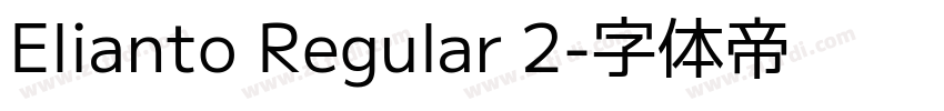 Elianto Regular 2字体转换